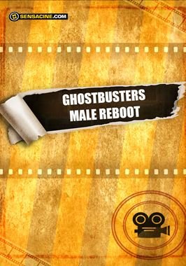 Ghostbusters Male Reboot