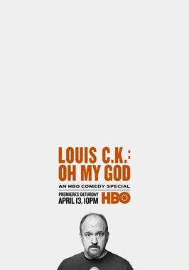 Louis C.K. : Oh my God