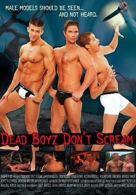 Dead Boyz Dont Scream