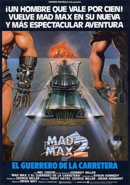 Mad Max 2: El Guerrero de la Carretera