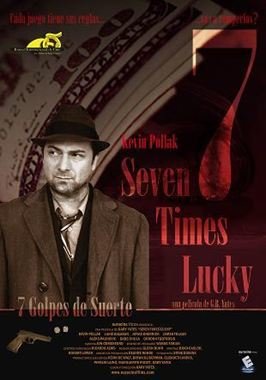Seven Times Lucky (Siete golpes de suerte)
