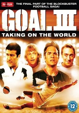 Goal! 3 : Taking on the world