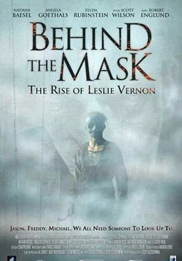 Behind the Mask : The Rise of Leslie Vernon
