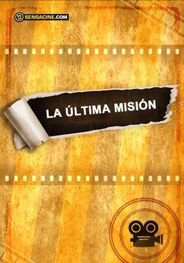 La última misión