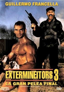 Extermineitors III: La gran pelea final