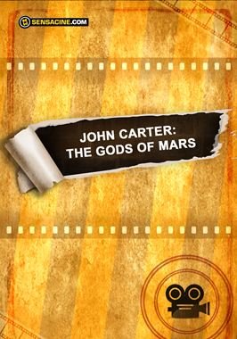 John Carter: The Gods of Mars