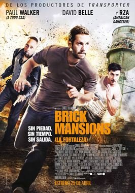 Brick Mansions (La Fortaleza)