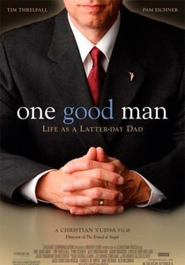 One Good Man - Life as a Latter-day Dad