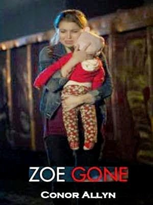 Zoe, Alerta de Secuestro
