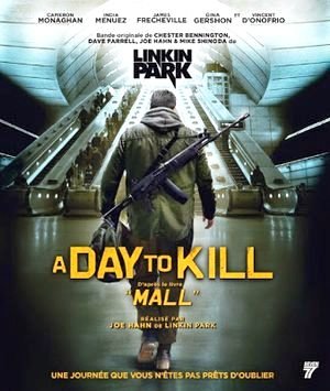 Mall: A Day to Kill