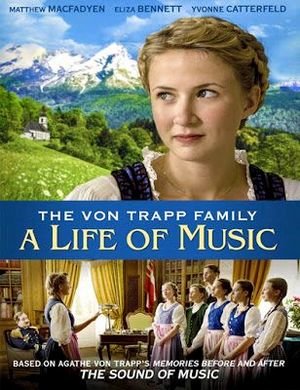 The von Trapp Family: A life of music