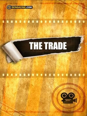 The Trade